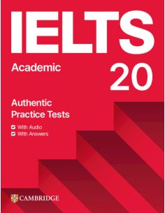 Ielts 20 Practice Test  Academic Student'S Book With Answers With Digital Pack