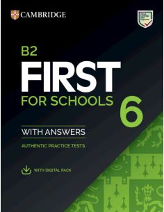 B2 First For Schools 6 Student'S Book With Answers With Digital Pack