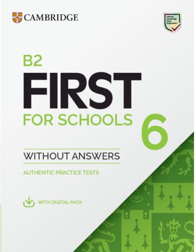 B2 First For Schools 6 Student'S Book Without Answers With Digital Pack