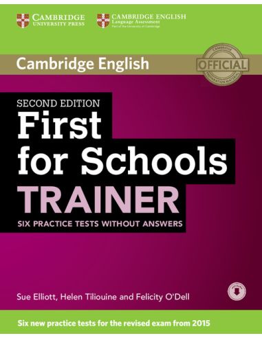 First For Schools Trainer Six Practice Tests Without Answers With Audio