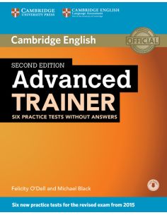 Advanced Trainer Six Practice Tests Without Answers With Audio 2Nd Edition