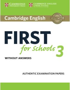 Cambridge English First For Schools 3 Student'S Book Without Answers