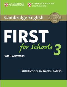 Cambridge English First For Schools 3 Student'S Book With Answers