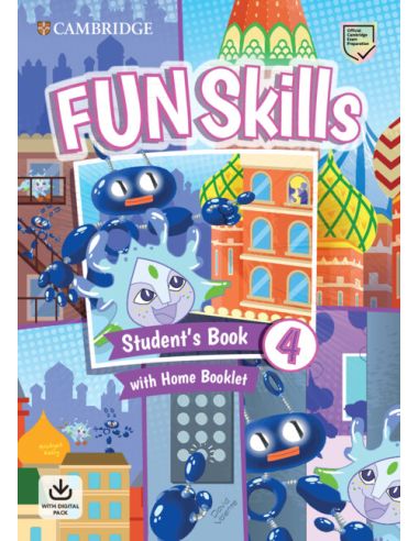 Fun Skills Level 4 Student'S Book And Home Booklet With Online Activities