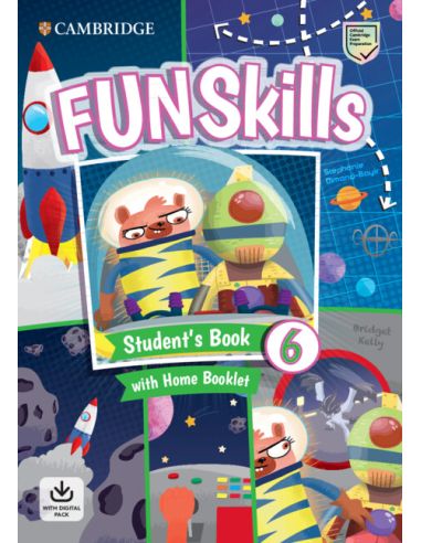Fun Skills Level 6 Student'S Book And Home Booklet With Online Activities