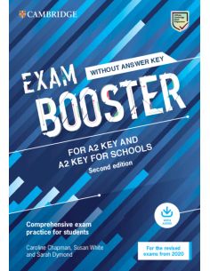 Cambridge Exam Boosters For The Revised 2020 Exam Second Edition. Key And Key For Schools Exam Booster Without Answither Key Wit