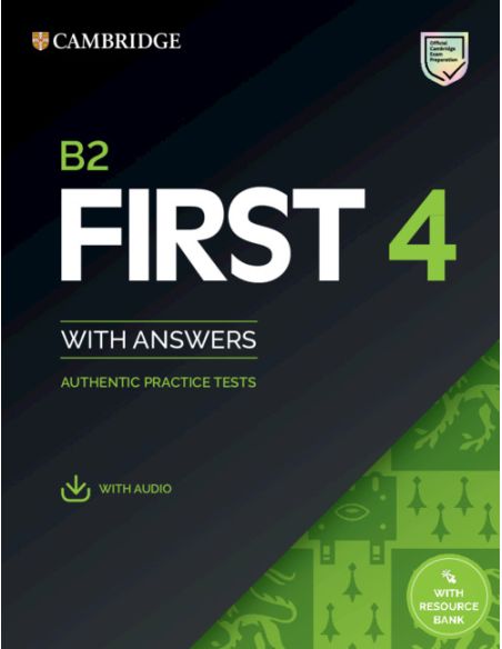 B2 First 4. Student'S Book With Answers With Audio With Resource Bank