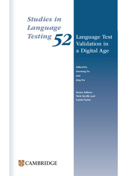 Language Test Validation In A Digital Age  Paperback