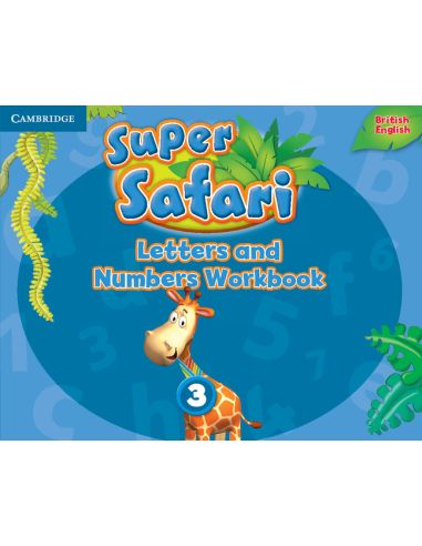 Super Safari Level 3 Letters And Numbers Workbook