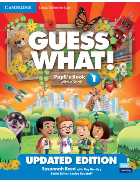 Guess What! Level 1 Pupil'S Book With Enhanced Ebook Special Edition For Spain Updated