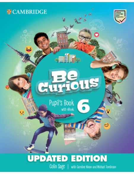 Be Curious Level 6 Pupil'S Book With Ebook Updated