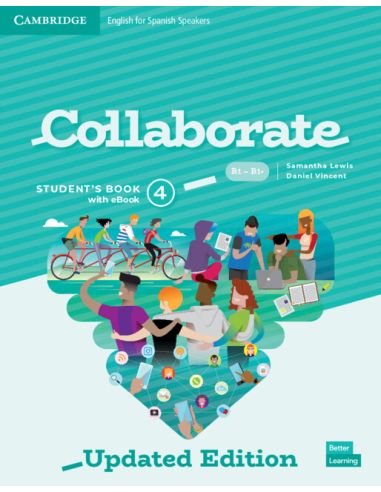 Collaborate English For Spanish Speakers Updated Level 4 Student'S Book With Ebook