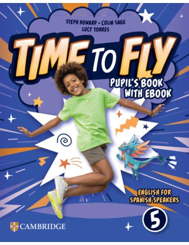 Time To Fly Level 5 Pupil'S Book With Ebook English For Spanish Speakers