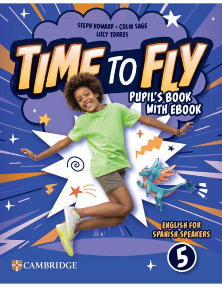 Time To Fly Level 5 Pupil'S Book With Ebook English For Spanish Speakers
