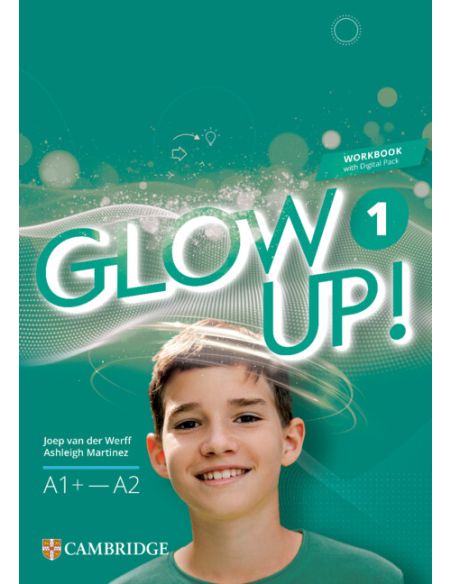 Glow Up! Level 1 Workbook With Digital Pack English For Spanish Speakers