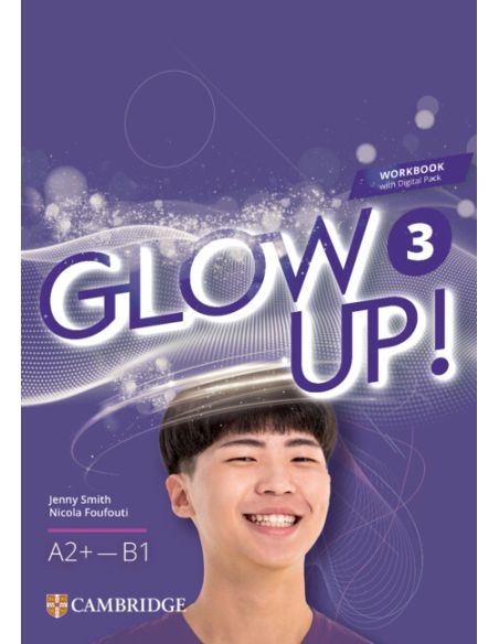Glow Up! Level 3 Workbook With Digital Pack English For Spanish Speakers