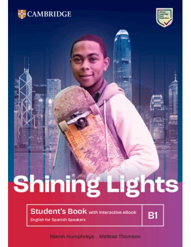 Shining Lights B1 Student'S Book With Interactive Ebook English For Spanish Speakers