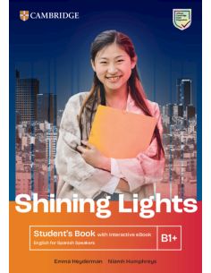 Shining Lights B1+ Student'S Book With Interactive Ebook English For Spanish Speakers