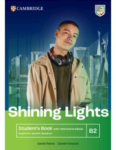 Shining Lights B2 Student'S Book With Interactive Ebook English For Spanish Speakers