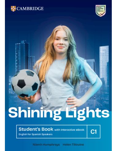 Shining Lights C1 Student'S Book With Interactive Ebook English For Spanish Speakers