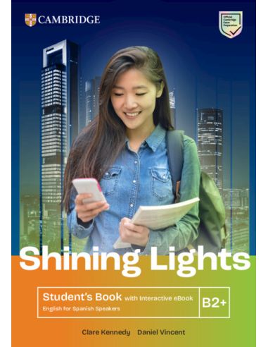 Shining Lights B2+ Student'S Book With Interactive Ebook English For Spanish Speakers