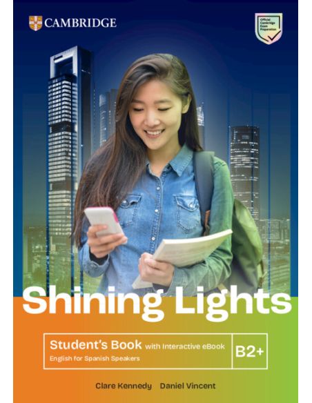Shining Lights B2+ Student'S Book With Interactive Ebook English For Spanish Speakers