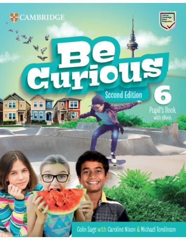 Be Curious Second Edition Pupil'S Book With Ebook Level 6