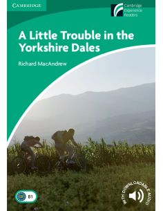 A Little Trouble In The Yorkshire Dales Level 3 Lower Intermediate