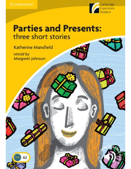 Parties And Presents: Three Short Stories Level 2 Elementary/Lower-Intermediate