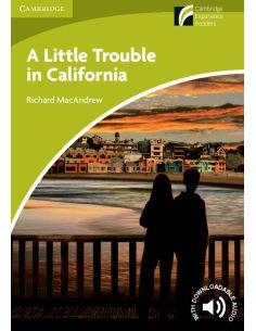 A Little Trouble In California Level Starter/Beginner