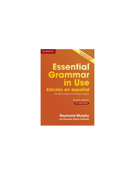 Essential Grammar In Use Book Without Answers Spanish Edition