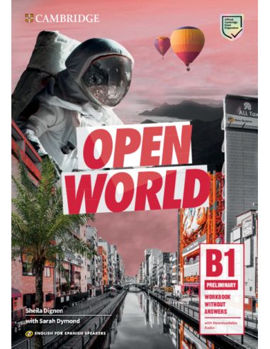 Open World Preliminary.  English For Spanish Speakers. Workbook Without Answers With Downloadable Audio
