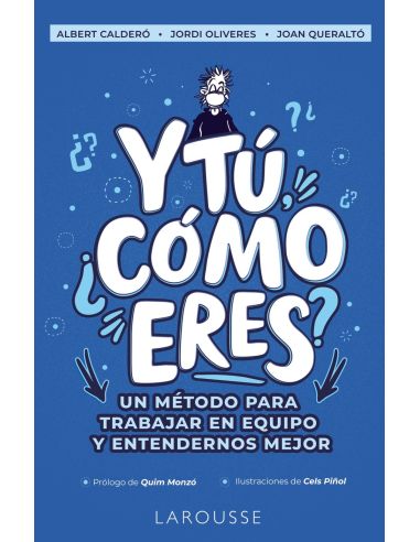 Y Tú, ¿Cómo Eres?