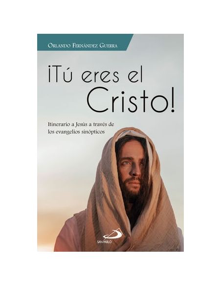 Tú eres Cristo