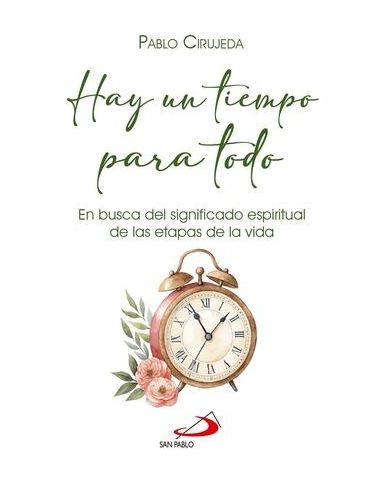 Hay un tiempo para todo
