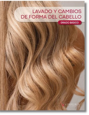 Lavado y cambios de forma del cabello (ed. 2026)