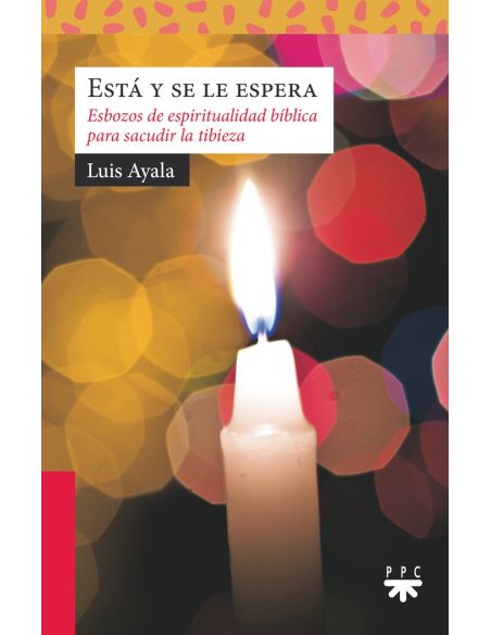 Está y se le espera