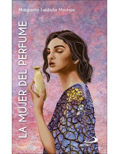 La Mujer Del Perfume (Mc 14, 3-9)