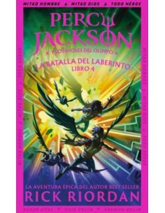 La Batalla Del Laberinto (Percy Jackson Y Los Dioses Del Olimpo 4)