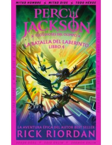 La Batalla Del Laberinto (Percy Jackson Y Los Dioses Del Olimpo 4)
