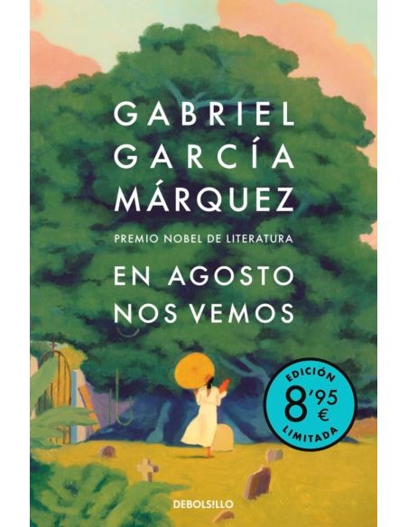 En Agosto Nos Vemos (Ed. Limitada)