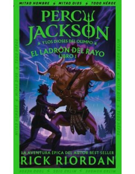 El Ladron Del Rayo (Percy Jackson Y Los Dioses Del Olimpo 1)