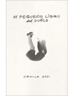 El Pequeño Libro Del Duelo