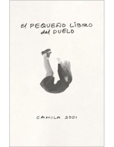 El Pequeño Libro Del Duelo