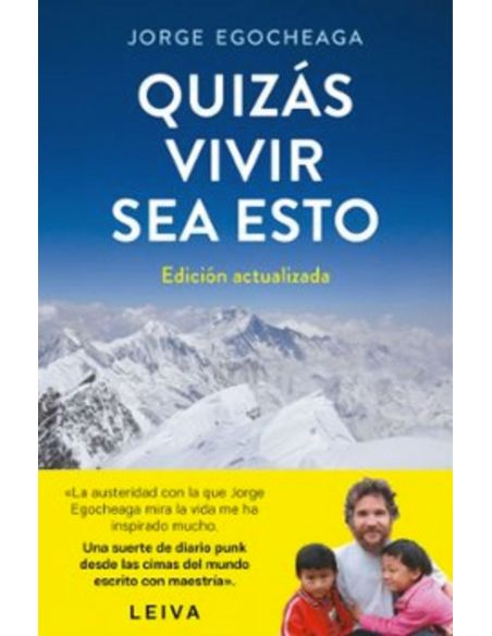 Quizas Vivir Sea Esto (Ed. Actualizada)