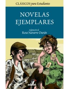 Las Novelas Ejemplares De Cervantes Para Estudiantes (Adaptación)