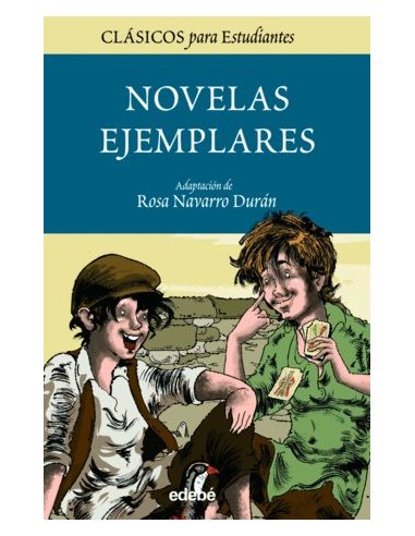 Las Novelas Ejemplares De Cervantes Para Estudiantes (Adaptación)
