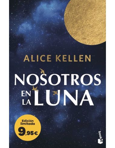 Nosotros En La Luna (Ed. Limitada A Precio Especial)