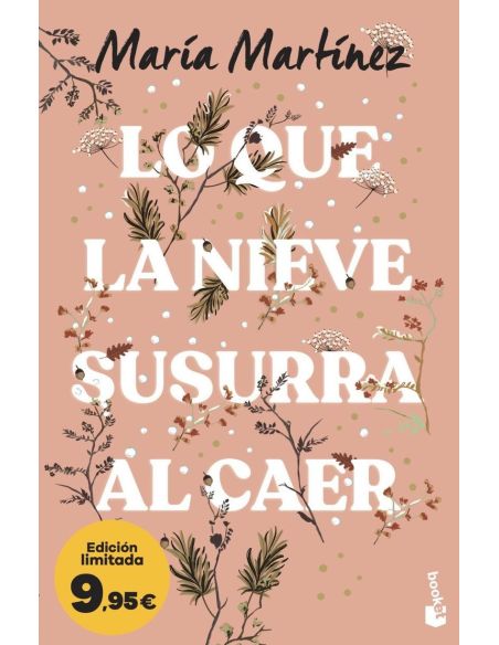 Lo Que La Nieve Susurra Al Caer (Ed. Limitada A Precio Especial)