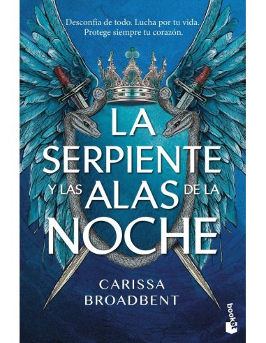 La Serpiente Y Las Alas De La Noche